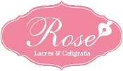 Rose Lacres e Caligrafia
